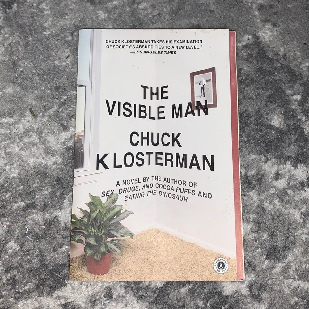 The Visible Man by Chuck Klosterman